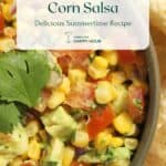 Avocado Corn Salsa.