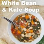 Chicken, White Bean and Kale Soup