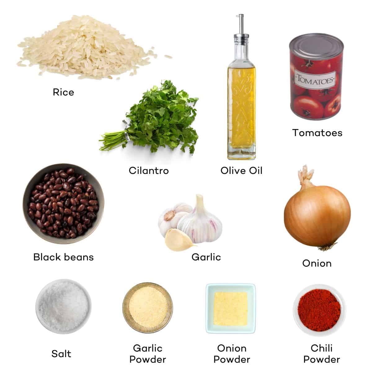 Ingredients for Tomato Rice and Beans - rice, black beans, tomatoes, cilantro, olive oil, garlic, onion, salt, garlic powder, onion powder, chili powder. 