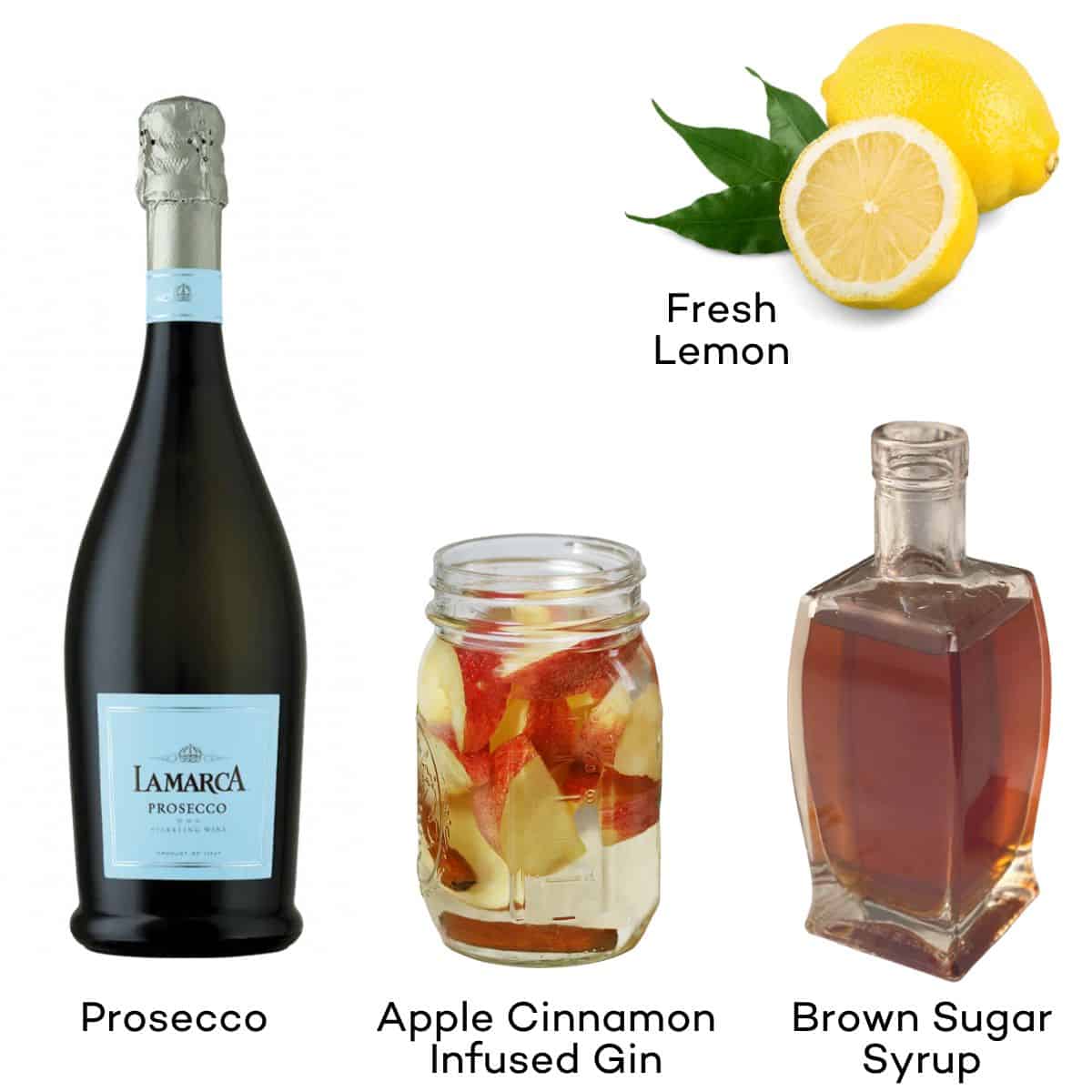 Ingredients for an apple French 75 - apple cinnamon gin, lemon, brown sugar syrup, prosecco. 
