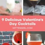 9 Delicious Valentine's Day Cocktails.