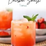 Bourbon Smash Summer Cocktail.