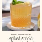 Spiked Arnold Palmer Cocktail.