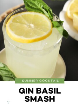 Gin Basil Smash Summer Cocktail.